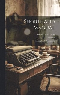 bokomslag Shorthand Manual