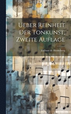 Ueber Reinheit der Tonkunst, Zweite Auflage 1