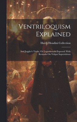 Ventriloquism Explained 1