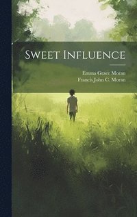 bokomslag Sweet Influence
