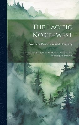 The Pacific Northwest 1