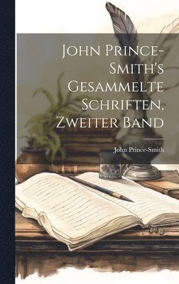 John Prince-Smith's gesammelte Schriften, Zweiter Band 1