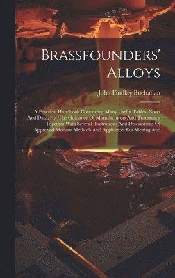 Brassfounders' Alloys 1