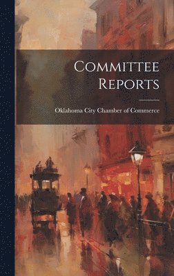 Committee Reports 1