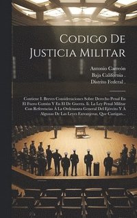 bokomslag Codigo De Justicia Militar