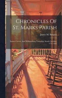 bokomslag Chronicles Of St. Marks Parish