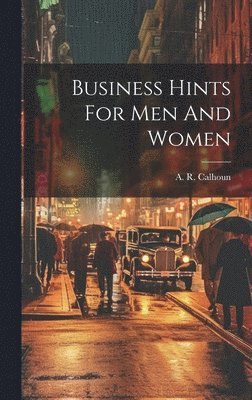 Business Hints For Men And Women