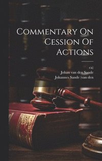 bokomslag Commentary On Cession Of Actions