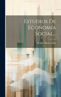 bokomslag Estudios De Economa Social...
