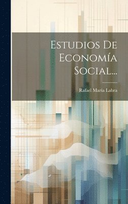 Estudios De Economía Social...