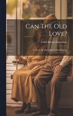 Can The Old Love? 1