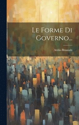 bokomslag Le Forme Di Governo...