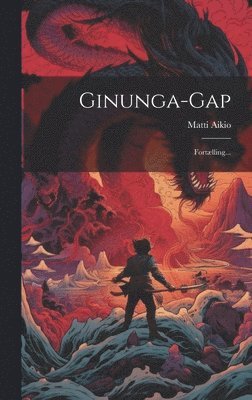 bokomslag Ginunga-gap