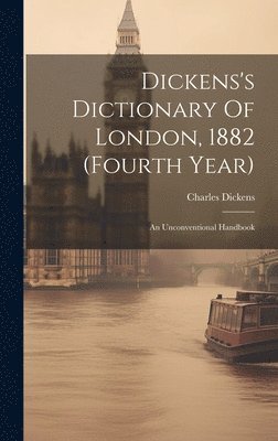 bokomslag Dickens's Dictionary Of London, 1882 (fourth Year)