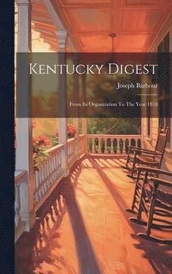 bokomslag Kentucky Digest