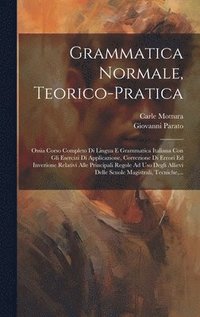 bokomslag Grammatica Normale, Teorico-pratica