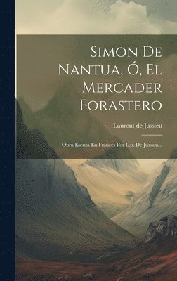 Simon De Nantua, , El Mercader Forastero 1