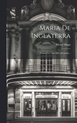 Maria De Inglaterra 1