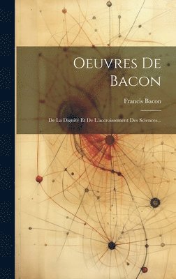 bokomslag Oeuvres De Bacon