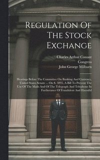 bokomslag Regulation Of The Stock Exchange