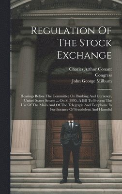Regulation Of The Stock Exchange 1