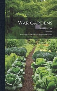 bokomslag War Gardens