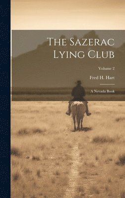 bokomslag Sazerac Lying Club