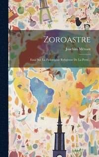 bokomslag Zoroastre