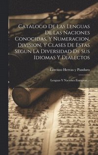 bokomslag Catalogo De Las Lenguas De Las Naciones Conocidas, Y Numeracion, Division, Y Clases De Estas Segun La Diversidad De Sus Idiomas Y Dialectos