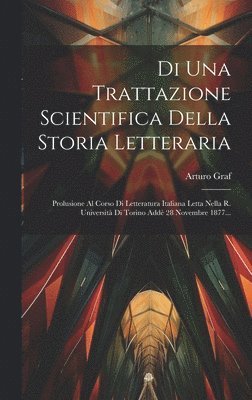 bokomslag Di Una Trattazione Scientifica Della Storia Letteraria