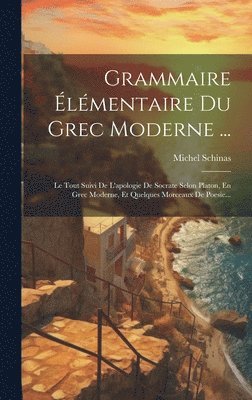 bokomslag Grammaire lmentaire Du Grec Moderne ...