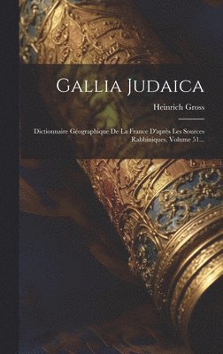 bokomslag Gallia Judaica