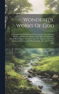bokomslag Wonderful Works Of God