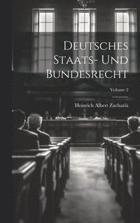 bokomslag Deutsches Staats- Und Bundesrecht; Volume 2