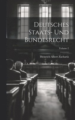 bokomslag Deutsches Staats- Und Bundesrecht; Volume 2