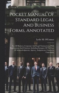 bokomslag Pocket Manual Of Standard Legal And Business Forms, Annotated
