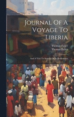 Journal Of A Voyage To Liberia 1
