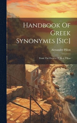 bokomslag Handbook Of Greek Synonymes [sic]