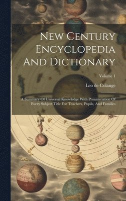 bokomslag New Century Encyclopedia And Dictionary