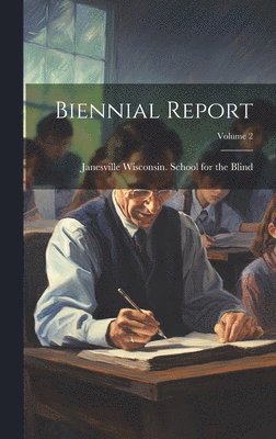 bokomslag Biennial Report; Volume 2