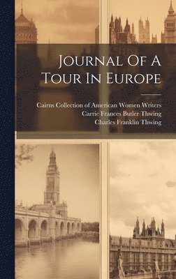 Journal Of A Tour In Europe 1