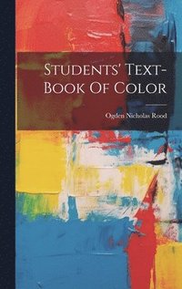 bokomslag Students' Text-book Of Color