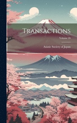 Transactions; Volume 20 1