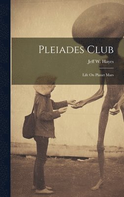 Pleiades Club 1