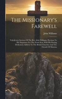 bokomslag The Missionary's Farewell
