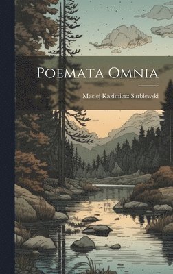 bokomslag Poemata Omnia