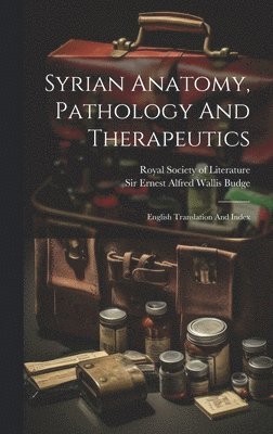 Syrian Anatomy, Pathology And Therapeutics 1