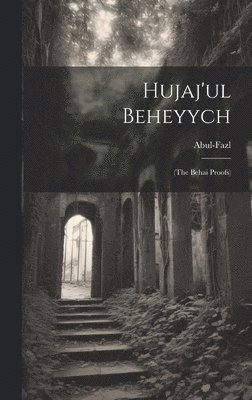 Hujaj'ul Beheyych 1