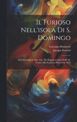Furioso Nell'isola Di S. Domingo