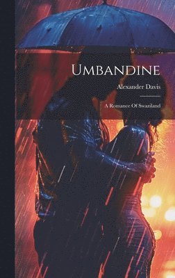 Alexander Davis - Umbandine, Inbunden